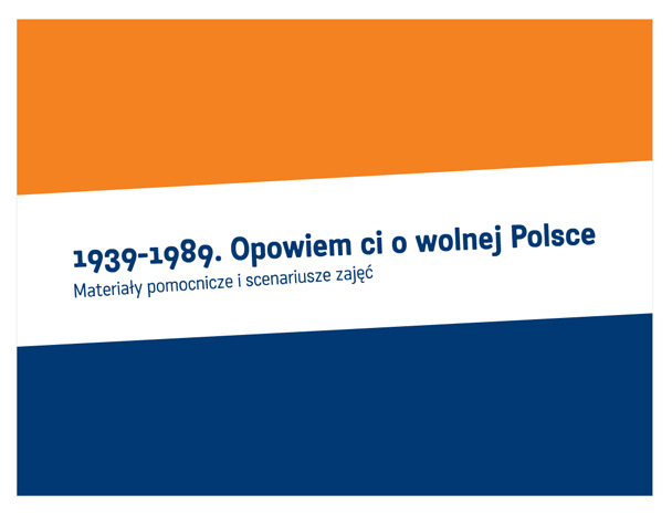 Opowiem Ci o wolnej Polsce - prezentacja